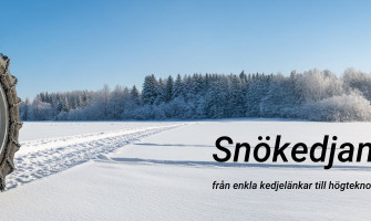 Från Plog till Profil: Snökedjans Evolution för Tunga Maskiner